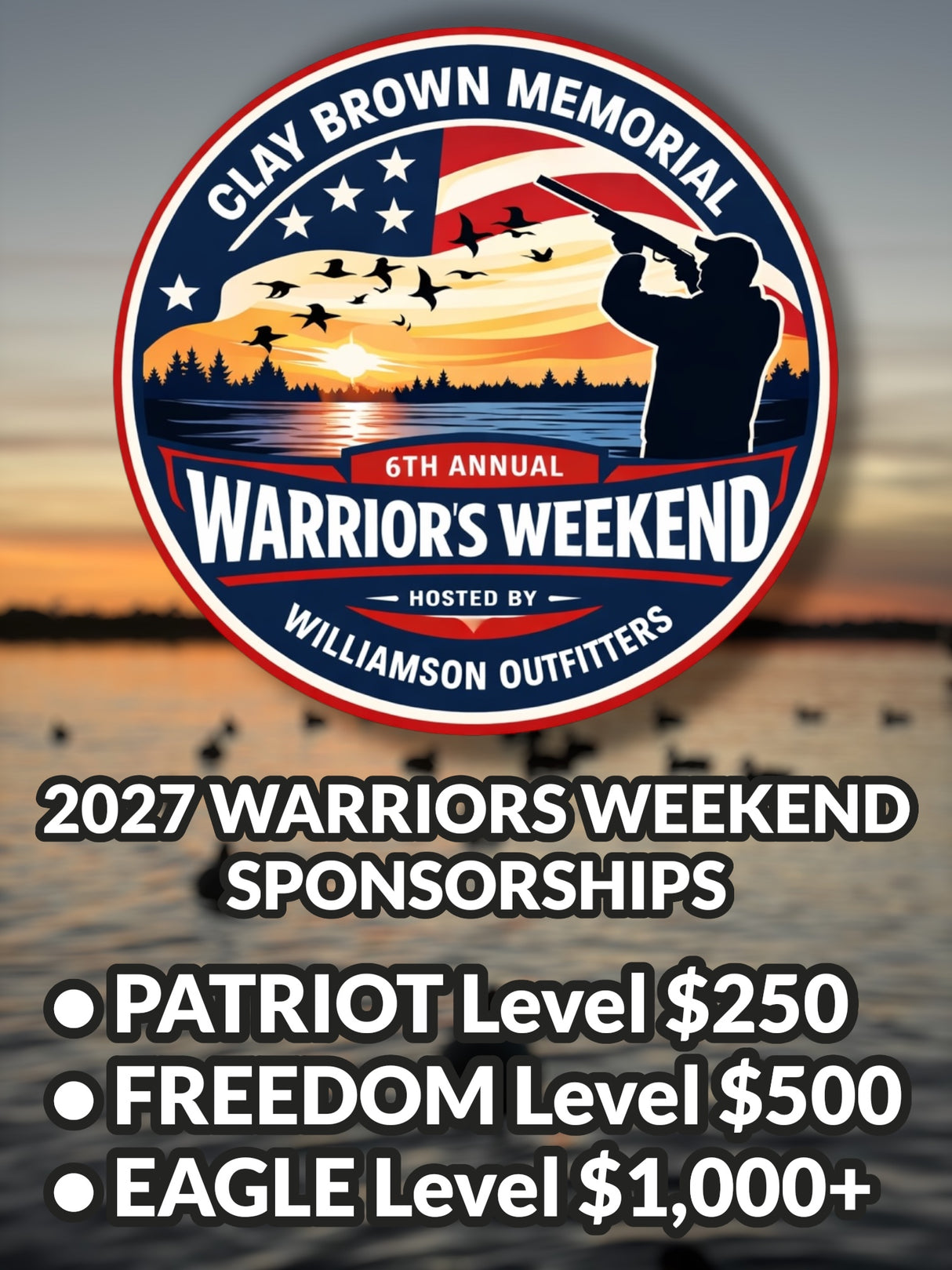 SPONSORSHIPS for the 2027 WARRIOR’S WEEKEND