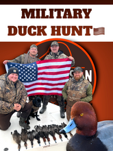 Load image into Gallery viewer, Military Duck Hunt (BOOKING DEPOSIT; February 3-4, 2024)